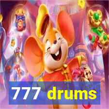 777 drums